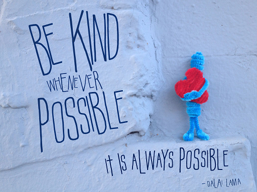 be kind