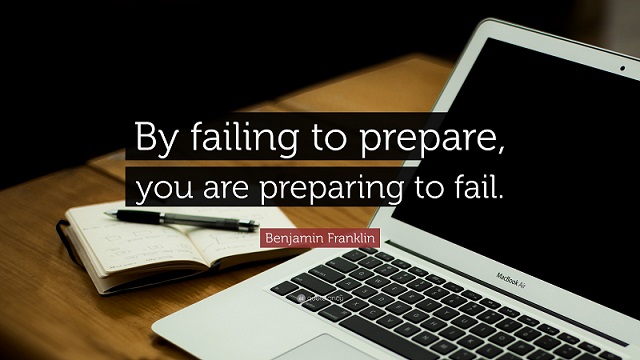 3006-Benjamin-Franklin-Quote-By-failing-to-prepare-you-are-preparing-to